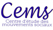 Centre d'étude des mouvements sociaux (CEMS - UMR 8044)